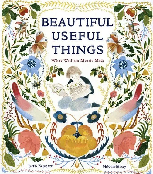 Beautiful Useful Things: What William Morris Made