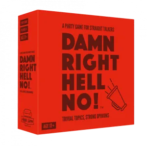 Damn right, hell no!