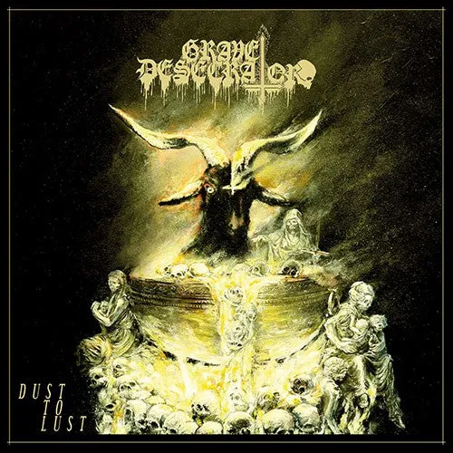 GRAVE DESECRATOR - Dust To Lust CD
