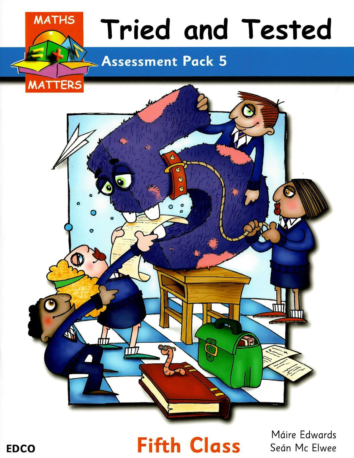 Maths Matters 5 - Tried & Tested - Assessment Pack