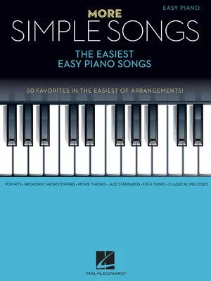 MORE SIMPLE SONGS EASIEST EASY PIANO SONGS
