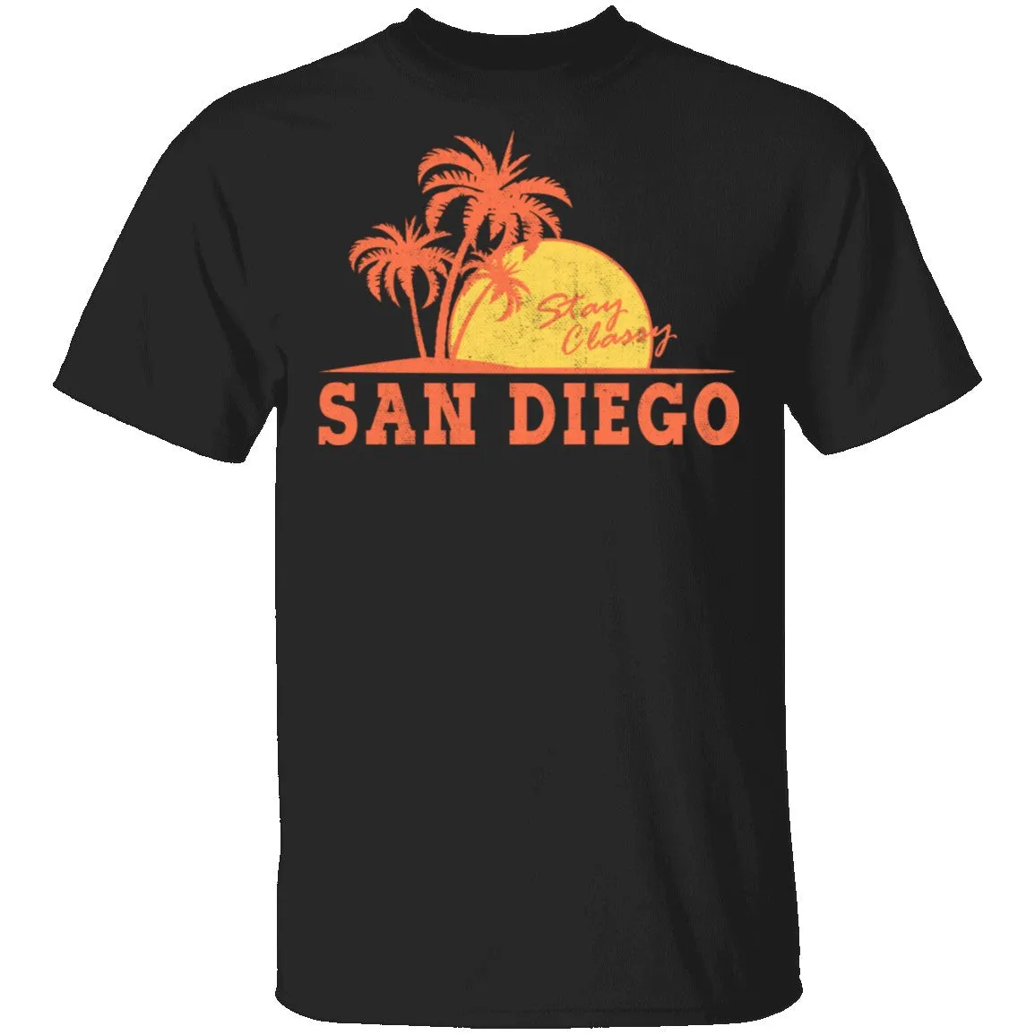 Stay Classy San Diego T-Shirt